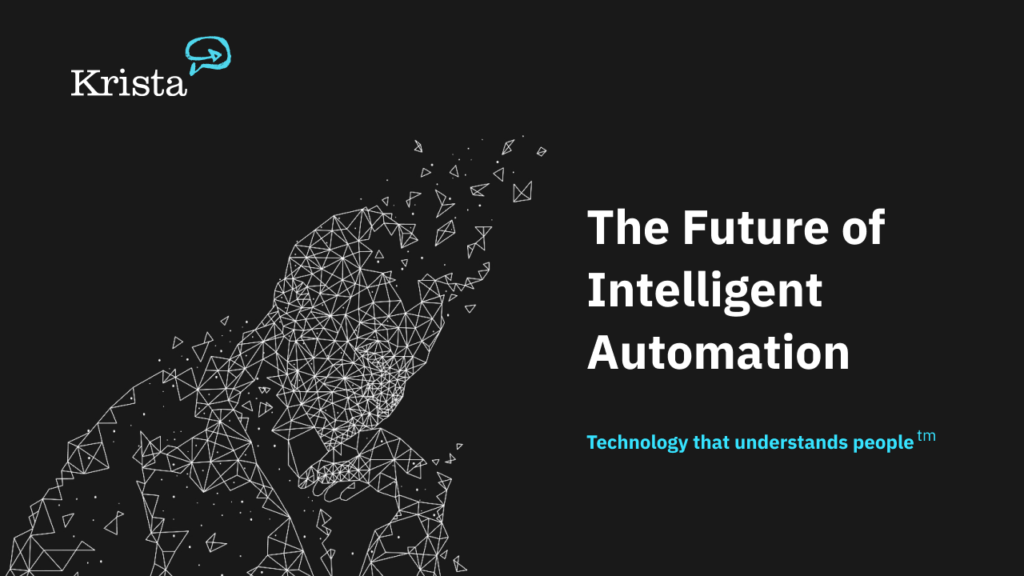 Krista Intelligent Automation