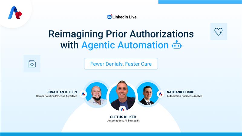 Reimagining Prior Authorizations with Agentic Automation