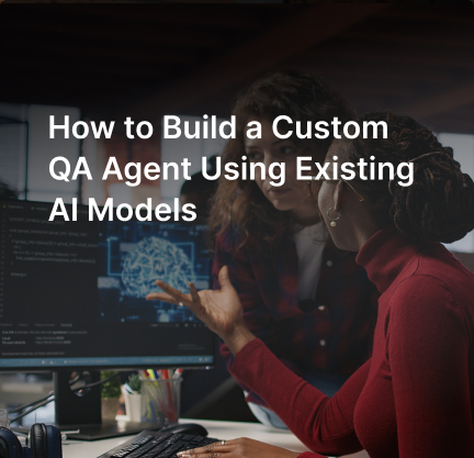 QA agent automation